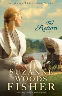 Suzanne Woods Fisher — The Return