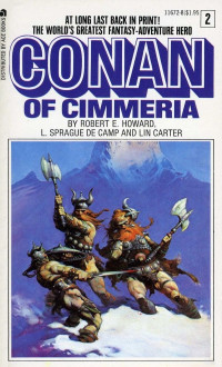 Robert E. Howard, L. Sprague de Camp & Lin Carter — Conan of Cimmeria