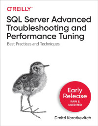 Dmitri Korotkevitch — SQL Server Advanced Troubleshooting and Performance Tuning