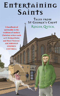 Roger Quick; — Entertaining Saints