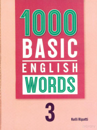 Kelli Ripatti — 1000 BASIC ENGLISH WORDS 3