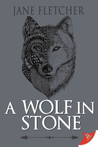 Fletcher, Jane — A Wolf in Stone