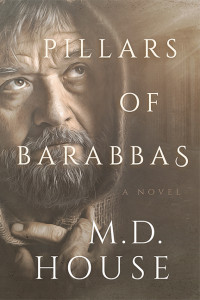 M.D. House — Pillars of Barabbas (Barabbas, #2)