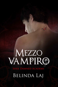 Belinda Laj & Cora Graphics — Mezzo vampiro 