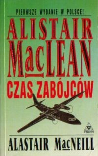 MacLean Alistair & MacNeill Alistair — 06_Czas zabójców