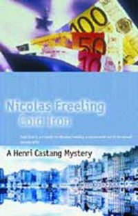 Nicolas Freeling — Cold Iron (Henri Castang Mystery, Book 9)