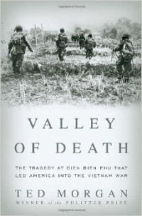 Ted Morgan — Valley of Death