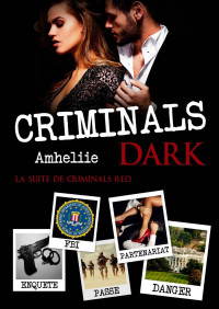 Amheliie [Amheliie] — Criminals dark