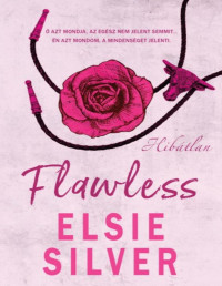 Elsie Silver — Hibátlan - Flawless