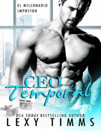 Lexy Timms — CEO Temporal (Spanish Edition)