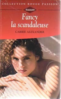 Carrie Alexander — Fancy la scandaleuse