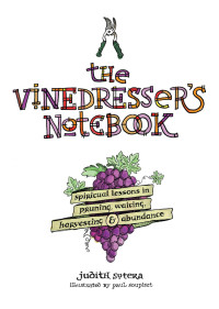 Judith Sutera; — The Vinedresser's Notebook