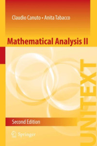 Claudio Canuto, Anita Tabacco — Mathematical Analysis II