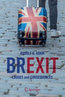 Rudolf G. Adam — Brexit: Causes and Consequences