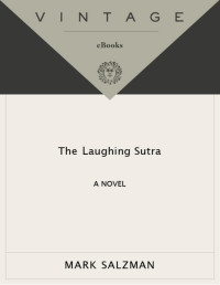 Mark Salzman — The Laughing Sutra