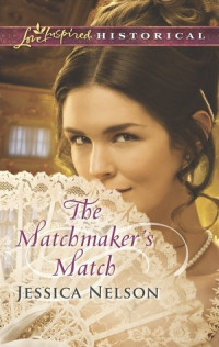 Jessica Nelson — The Matchmaker's Match