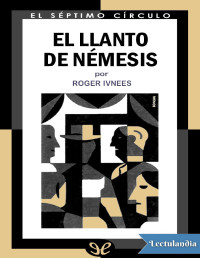 Roger Ivnnes — El llanto de Némesis