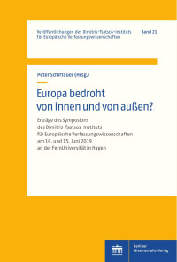 Peter Schiffauer — Europa bedroht von innen und von außen?