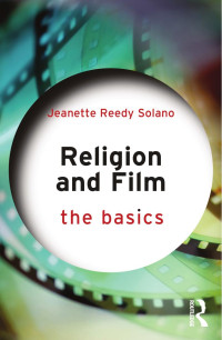 Jeanette Reedy Solano — Religion and Film