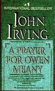 John Irving — A Prayer for Owen Meany