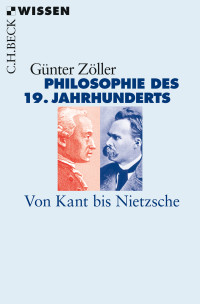 Gnter Zller; — Philosophie des 19. Jahrhunderts