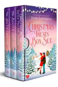 Jane Lovering — Christmas Treats Box Set (Three utterly addictive heart-warming and feel-good festive romances)