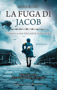 Michael Reit — La fuga di Jacob