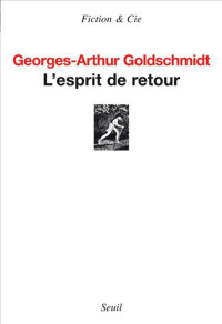  — L'esprit de retour