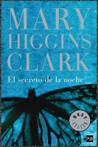 Mary Higgins Clark — El Secreto De La Noche