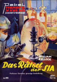 William Kellock [Kellock, William] — Das Rätsel der Sia