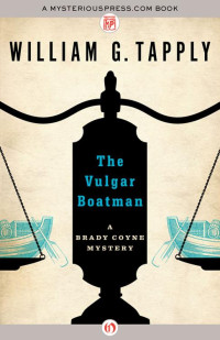 William G. Tapply — Brady Coyne 06 The Vulgar Boatman