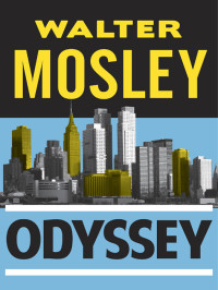Walter Mosley — Odyssey