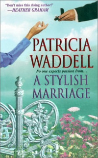 Patricia Waddell — A Stylish Marriage