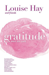 Louise Hay — Gratitude