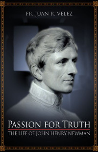 Juan R. Vélez — Passion for Truth