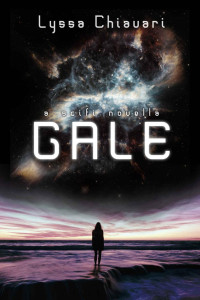 Lyssa Chiavari — Gale: A Sci-fi Novella