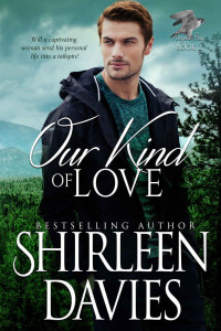 Shirleen Davies — Our Kind of Love (Kerrigans of Peregrine Bay Book Two)