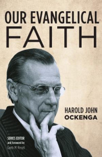 Harold John Ockenga; — 9781532674129_txt