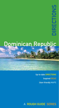 Harvey, Sean, Rough Guides — The Rough Guides' Dominican Republic Directions 1 (Rough Guide Directions)