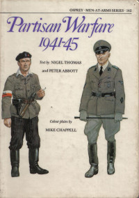 Nigel Thomas — Partisan Warfare 1941–45