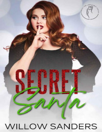 Willow Sanders — Secret Santa: Curves for Christmas, Book 10