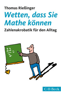 Thomas Rießinger; — Wetten, dass Sie Mathe können