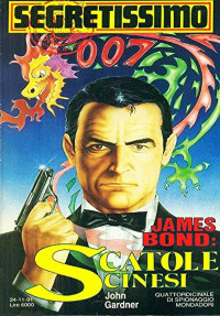 Gardner, John — James Bond: scatole cinesi