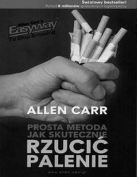 Carr Allen — Łatwy sposob na rzucenie palenia