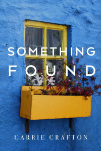 Carrie Crafton — Something Found