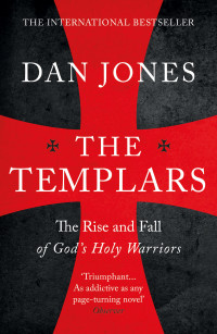 Dan Jones — The Templars