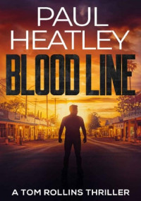 Paul Heatley — Blood Line