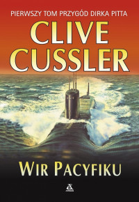 Clive Cussler — Wir Pacyfiku