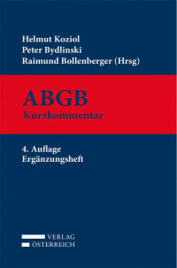 Helmut Koziol;Peter Bydlinski;Raimund Bollenberger; — ABGB Kurzkommentar