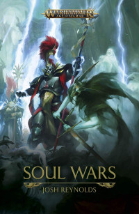 Josh Reynolds — Soul Wars